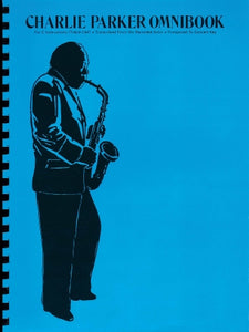 Charlie Parker - Omnibook for C Instruments