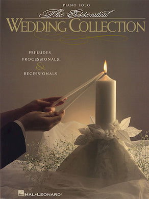The Essential Wedding Collection for Piano Solo