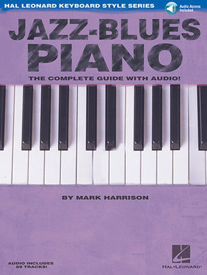 Jazz-Blues Piano: The Complete Guide with Audio