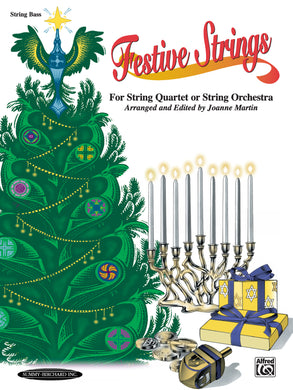 Festive Strings for String Quartet or String Orchestra Bass Part