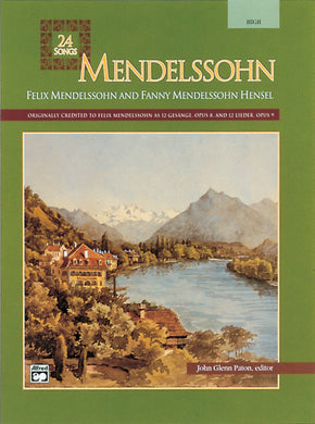 Mendelssohn -- 24 Songs for High Voice