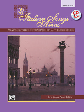 26 Italian Songs and Arias for Medium High Voice Book & CD