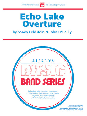 Echo Lake Overture Concert Band Grade 1 Conductore Score and Parts