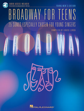 Broadway for Teens: Young Men's Edition Book with Online Audio