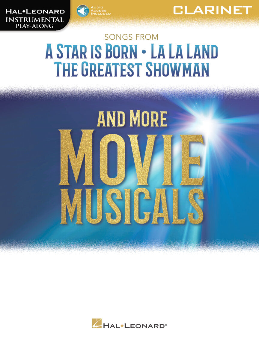 A Star is Born, La La Land, The Greatest Showman and More Movie Musicals Instrumental Play-Along Book with Audio Access