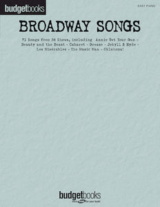 Broadway Songs for Easy Piano Budget Book