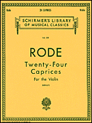 Rode Twenty-Four Caprices for Violin G. Schirmer Edition [product type] Luscombe Music - Luscombe Music 