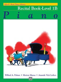Alfred's Basic Piano Library Recital 1B [product type] Luscombe Music - Luscombe Music 