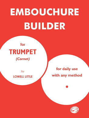 Embouchure Builder  for Trumpet (Cornet) [product type] Luscombe Music - Luscombe Music 