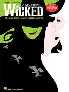 Wicked: The Musical Sheet Music for Piano and Vocal